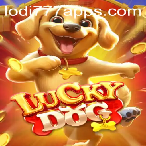 Exploring the Thrills of 'LuckyDog' with a Twist of 'Lodi777'